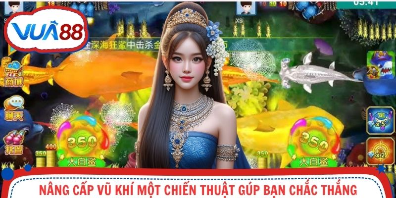 Nâng cấp súng và quản lý vốn chiến thuật gúp bạn chắc thắng